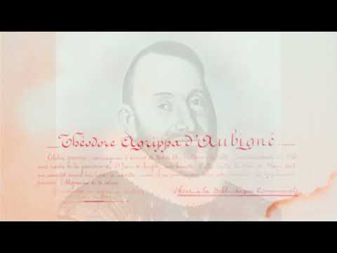 Vidéo de Théodore Agrippa d' Aubigné