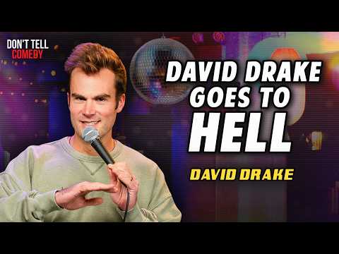 David Drake Goes to Hell | David Drake | Stand Up Comedy