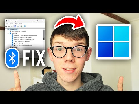 How To Fix Bluetooth Not Showing In Device Manager In Windows 11 - Full Guide