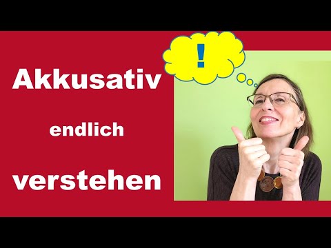 "Akkusativ" - der leichteste Fall im Deutschen  (Deutsch A2/B1)