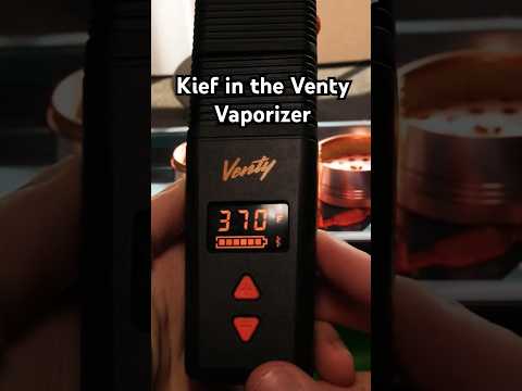 Efficient Ways to use Kief in the Venty Vaporizer by Storz & Bickel