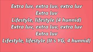 Future - Extra Luv Feat. YG (Lyrics)