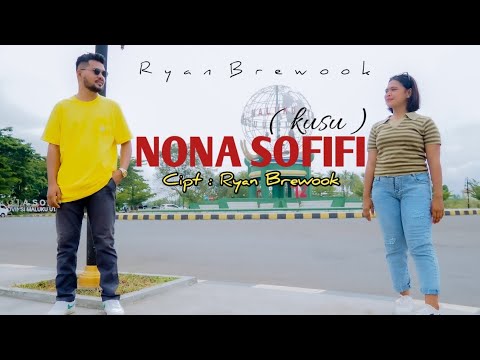 Ryan Brewook - NONA SOFIFI ( Kusu ) Official MV