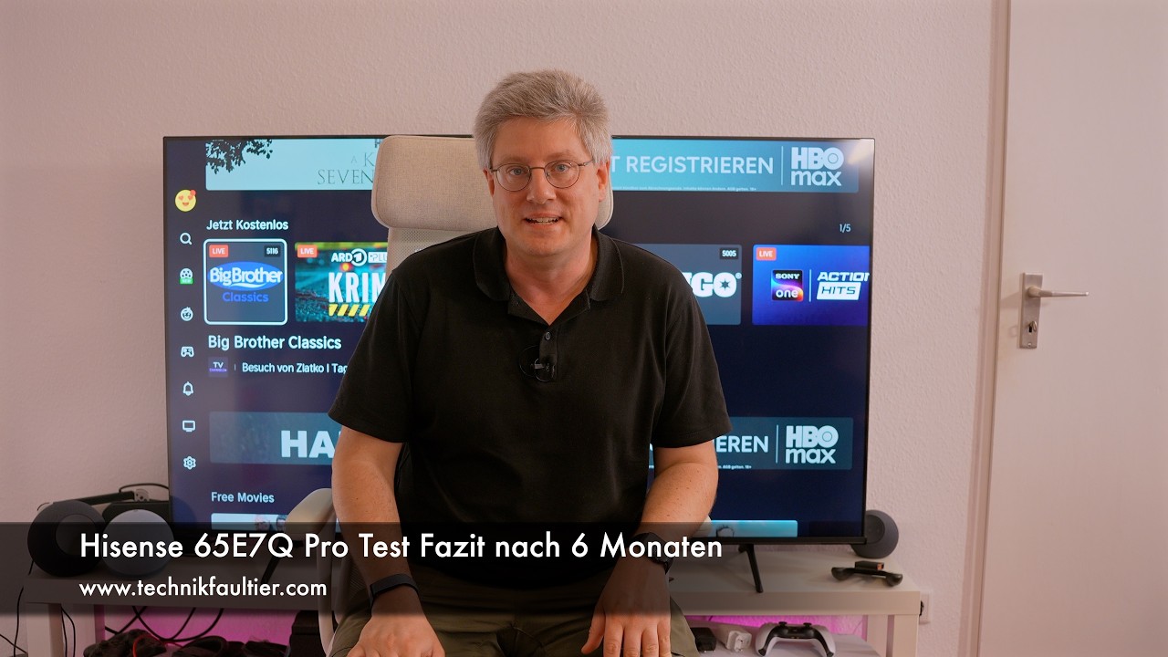 Hisense 65E7Q Pro Test Fazit nach 6 Monaten