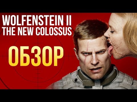 Видео Wolfenstein 2: The New Colossus #1