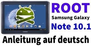 Anleitung: Root vom Samsung Galaxy Note 10.1 | kein Datenverlust | deutsch [HD]
