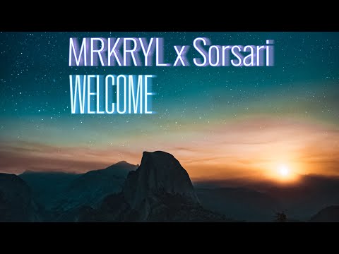 MRKRYL x Sorsari - Welcome