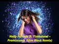 Nelly Furtado ft Timbaland – Promiscuous Slim Block ...