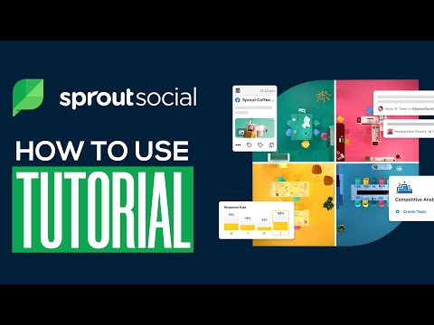 Sprout Social Tutorial: How To Use Sprout Social In 2023