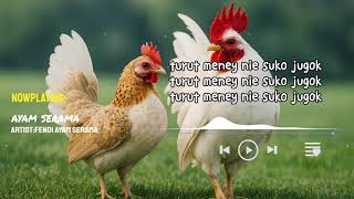 Download lagu FENDI Ayam Serama - AYE SERAMO | lirik [dikir barat] mp3