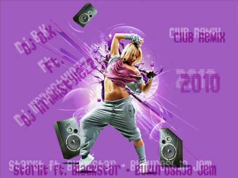 DJ B.K & DJ liriMistylezZ Ft. StarLit & BlackStar - Bukuroshja Jem ( CLUB ReMiX 2O1O)