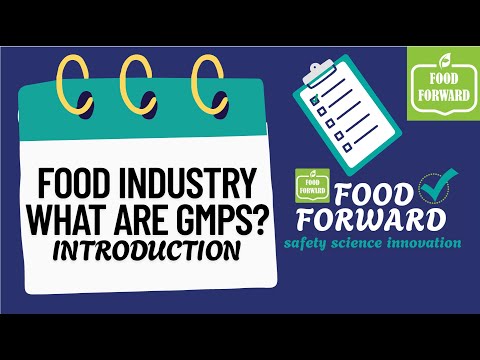 Introduction to Good Manufacturing Practices (GMPs) | Food Safety Training