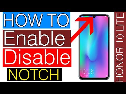How To Enable Or Disable Notch In Honor 10 Lite