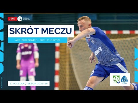 AZS UŚ Katowice - Ruch Chorzów 4:1 | SKRÓT | 2. kolejka (2025/26)