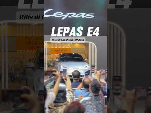 Lepas e4 resmi dijual Rp339 juta. EV tampilan premium dengan range 600 km!