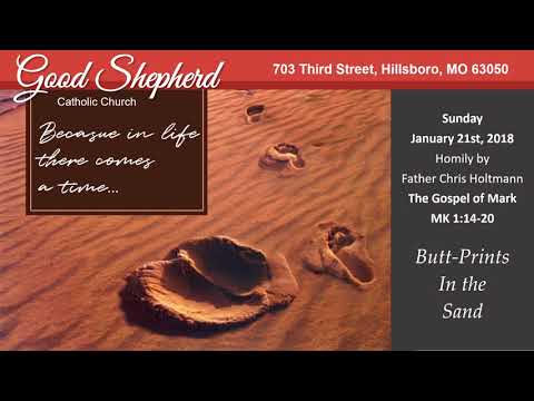 >11:08Butt-Prints in the Sand – 1/21/2018 Homily By Father Chris Holtmann of Good Shepherd … Why do we resist? Now is the time, it is urgent that we …YouTube · Good Shepherd Catholic Church · Jan 25, 2018Missing: poem ‎| Must include: poem’><span>▶</span></a></p>
<hr>
				
		</div><!-- .post-content -->
		
		<div class="the-post-foot cf">
		
						
	
			<div class="tag-share cf">

								
									
			</div>
			
		</div>
		
				
				<div class="author-box">
	
		<div class="image"><img alt=