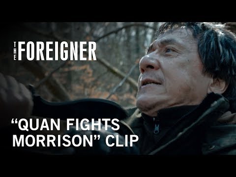 The Foreigner (Clip 'Quan Fights Morrison')