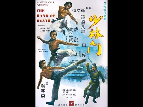 The Hand of Death (1976) - Early Jackie Chan & John Woo | Classic Kung Fu Movie