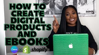 How To Create & Sell Digital Products or Ebooks Online | Step By Step Canva + Shopify Tutorial