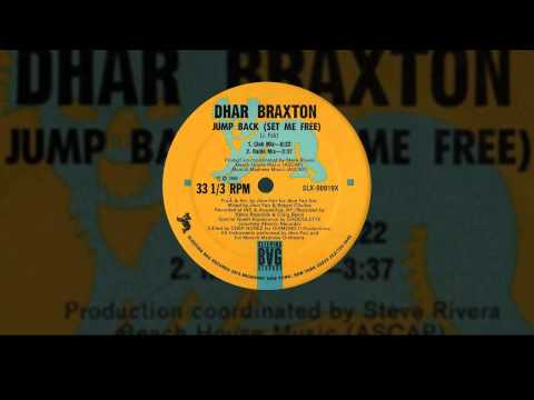 Dhar Braxton - Jump Back Set Me Free (Club Mix)