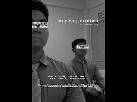 siropoynportiseben - Student Short Film (Education Crisis in the Philippines)
