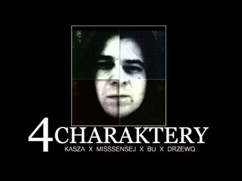 03. Kasza - 4 Charaktery ft. Misssensej Bu Drzewq / KLINinEASTWOOD