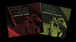 Fredrik Nordström - Gentle Fire, Restless Dreams (Moserobie Album Teaser)