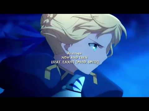Areizaga - NOW AND THEN (FEAT. LXXIV) [PROD. SPITE]