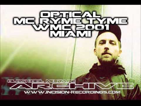 Optical & Ryme Tyme - Live At Winter Music Conference WMC - 2001-03-25