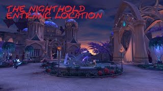 NightHold Raid Entrance Location