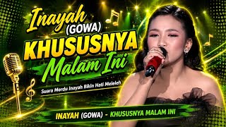 Download lagu Inayah Gowa - Khususnya Malam Ini - Da8 Top 37 Group 1 - Team Selvi Yamma mp3 Download lagu Inayah Gowa - Khususnya Malam Ini - Da8 Top 37 Group 1 - Team Selvi Yamma mp3