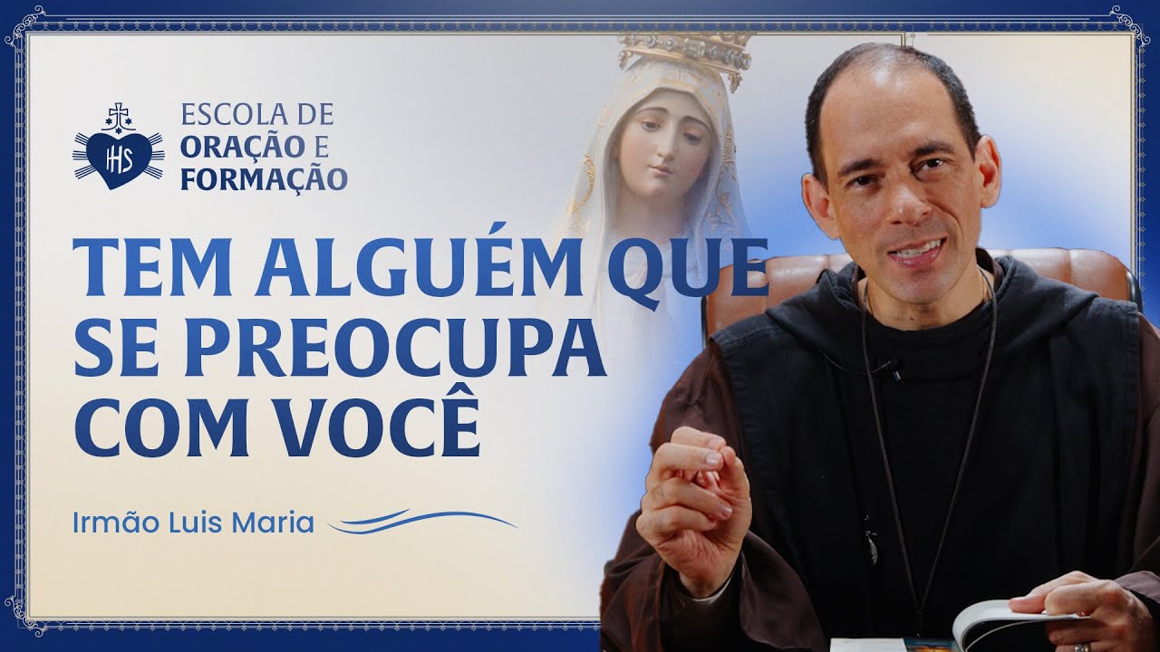 There is someone who cares about you - Brother Luis Maria Walking with Mary - Day 10