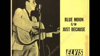 Elvis Presley - Blue Moon  (&#39;Mono&#39; added sound effects to simulate Stereo) - 1955