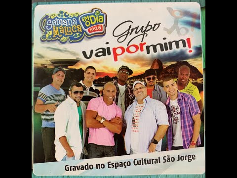 Grupo Vai Por Mim ao vivo no Espaço São Jorge (Semana Maluca)