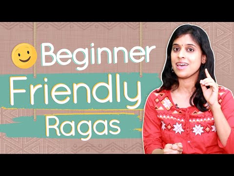 Which Ragas to Learn First