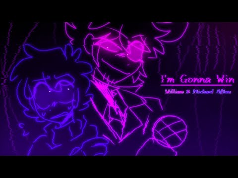 I'm Gonna Win // FNAF William & Michael Afton AMV