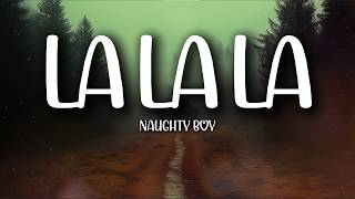Download lagu Naughty Boy– La La La (Lyrics) | Deep Emotional mp3