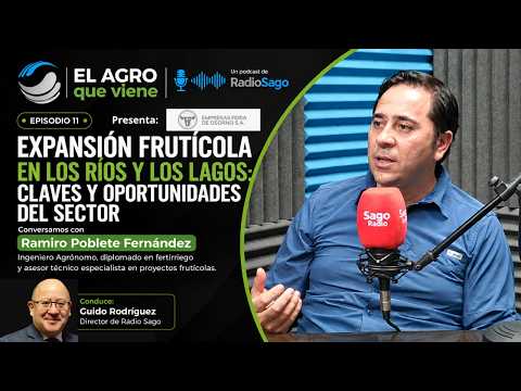 Expansión frutícola en Los Ríos y Los Lagos: claves y oportunidades del sector