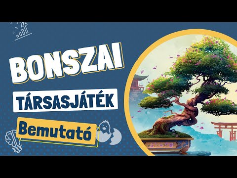 Bonszai rövid játékbemutató - Gémklub