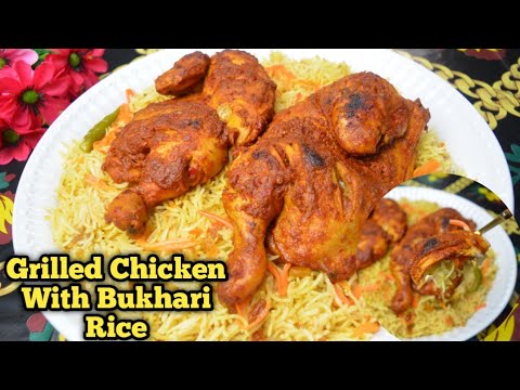 Bukhari Rice With Chicken Al Faham,Grilled Chicken Arabic Recipe,Bukhari Rice Recipe With Chicken