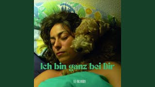 Ich bin ganz bei dir