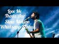 Best Slow Motion Whatsapp Status Arijit Singh