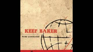 Keef Baker - Chance