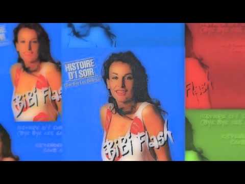 Bibi Flash Histoire d'1 Soir (bye bye les galères) 1983