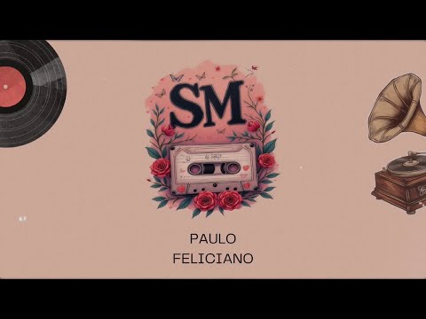 Paulo Feliciano - SM (Official Lyric Video)