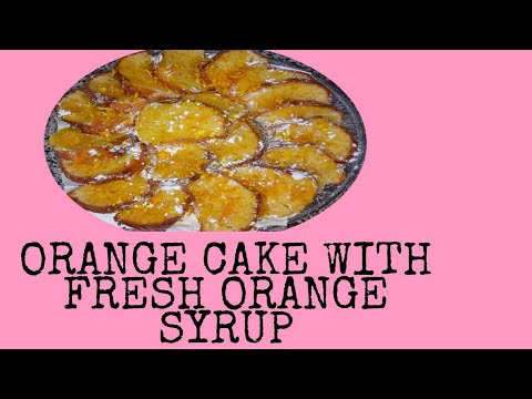 ORANGE CAKE WITH FRESH ORANGE SYRUP|ARABIC RECIPE|JOMANA'S MIX VLOG|OFW DOHA QATAR