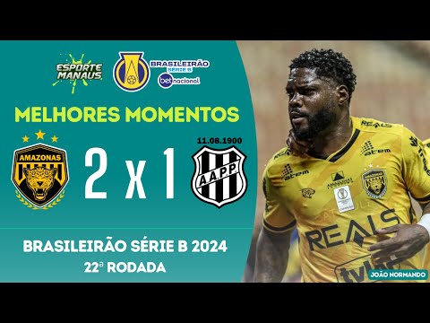 Amazonas FC 2x1 Ponte Preta