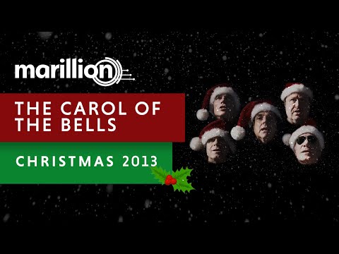 Marillion - The Carol Of The Bells - Christmas 2013