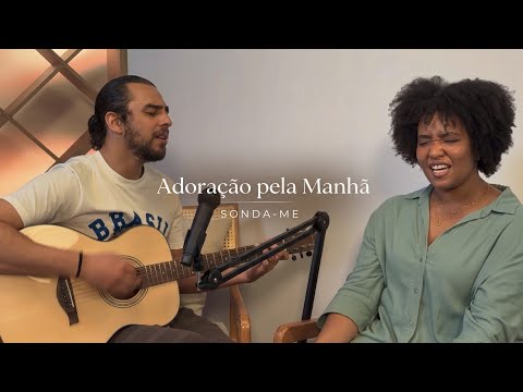 Adoração pela Manhã | Adorando entre Amigos — Samuel Quintino + Lara Torres