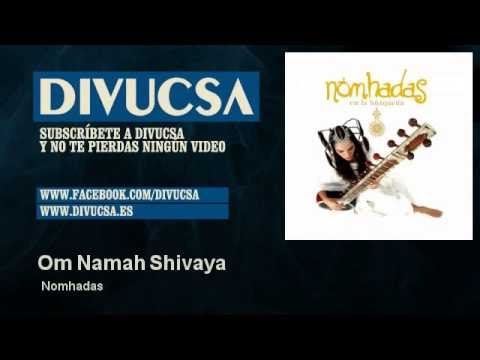 Nomhadas - Om Namah Shivaya